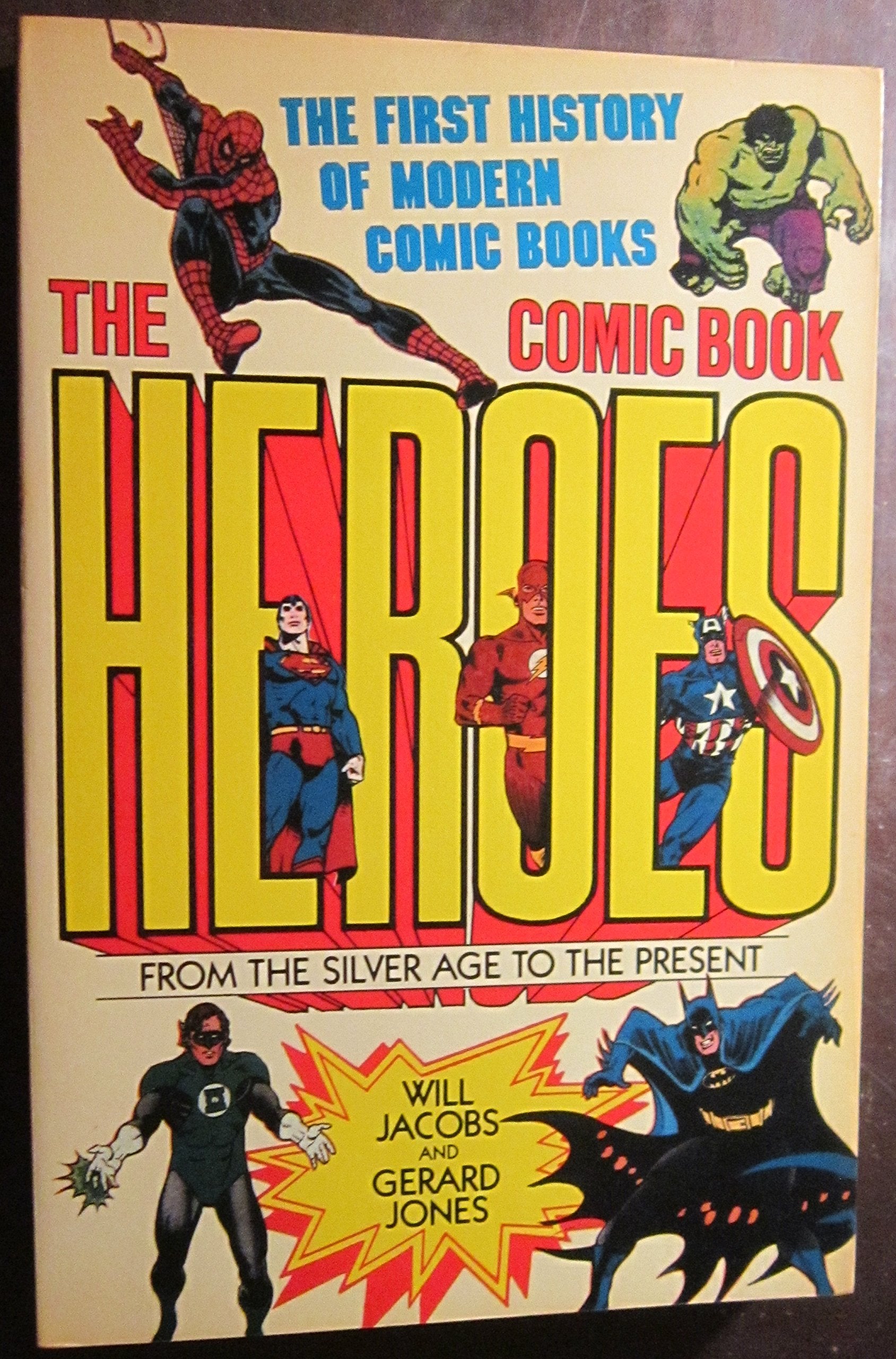 Comic Book Heroes from Sil Age book cover