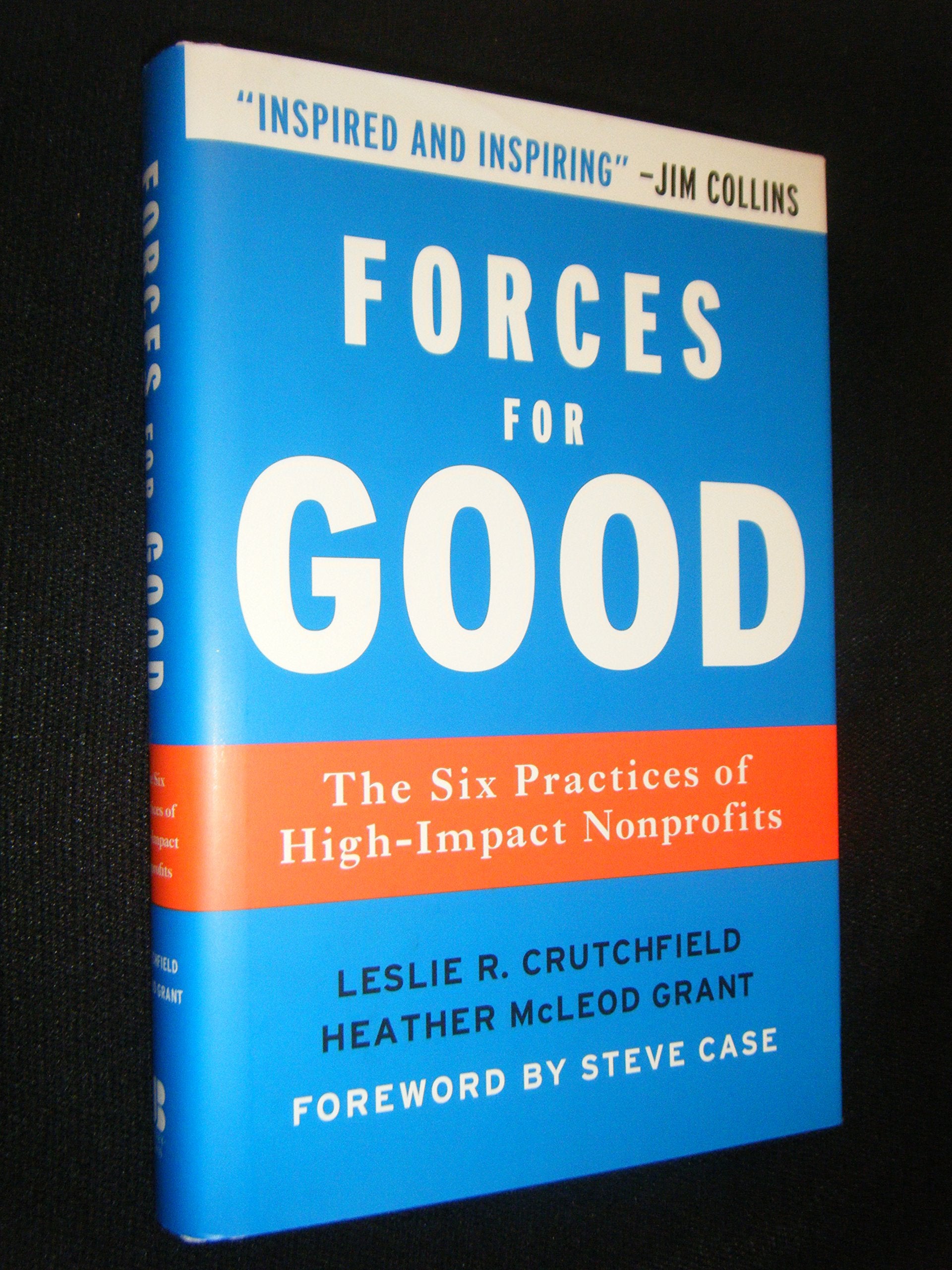 Forces for Good: The Six Practices of High-Impact Nonprofits book cover