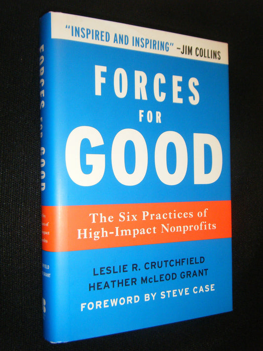 Forces for Good: The Six Practices of High-Impact Nonprofits book cover