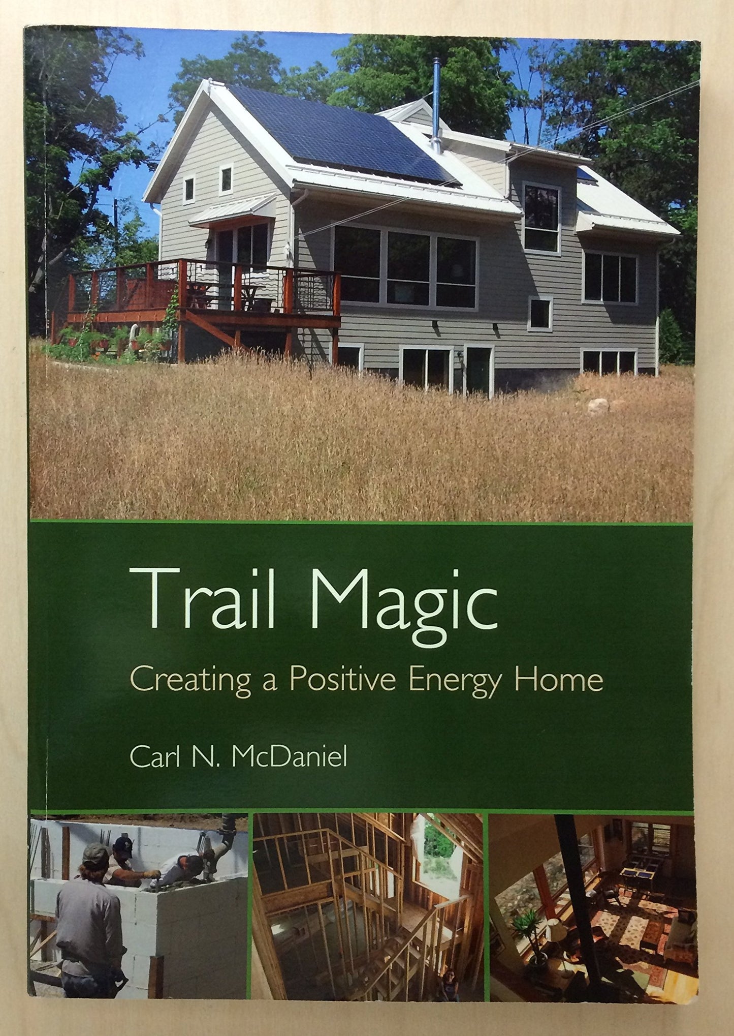 Trail Magic: Creating a Positive Energy Home book cover