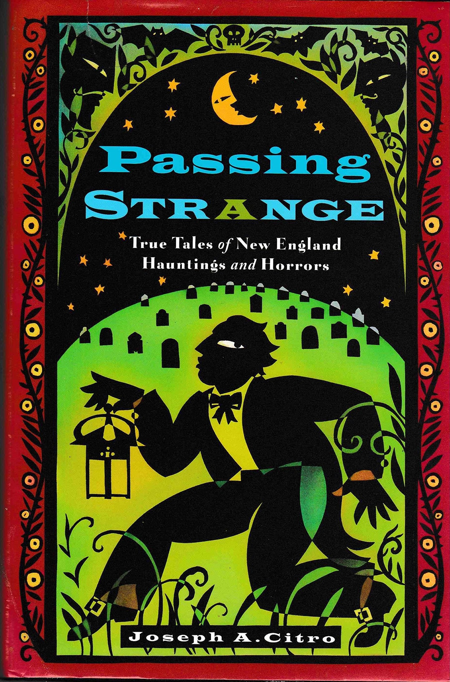 Passing Strange: True Tales of New England Hauntings and Horrors book cover