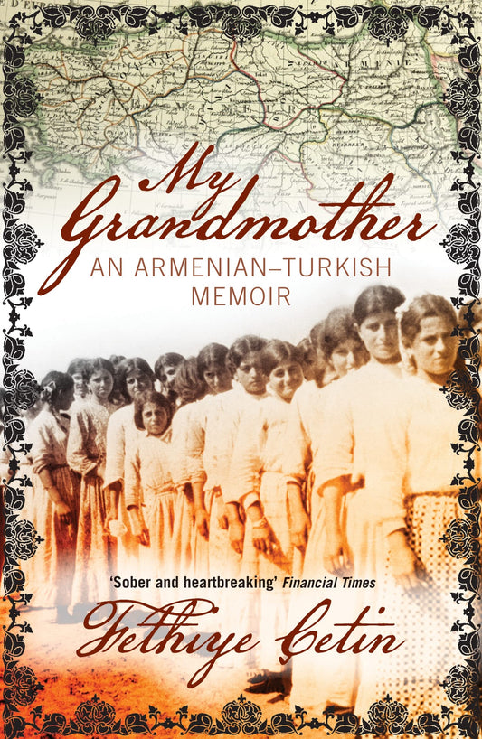 My Grandmother: An Armenian-Turkish Memoir (Revised) book cover