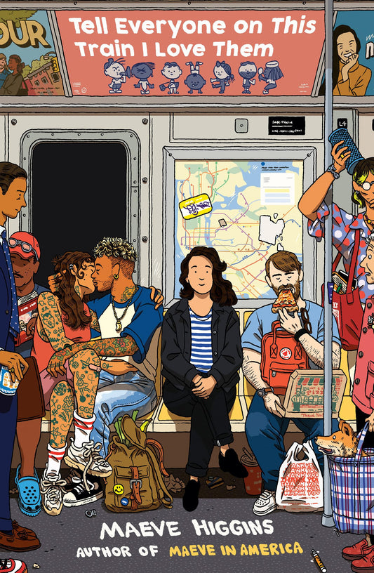Tell Everyone on This Train I Love Them book cover