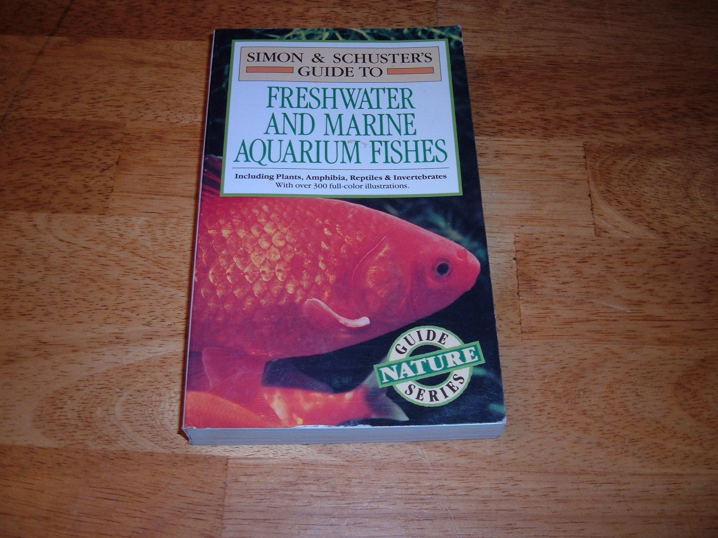 Simon & Schuster's Guide to Freshwater and Marine Aquarium Fishes book cover