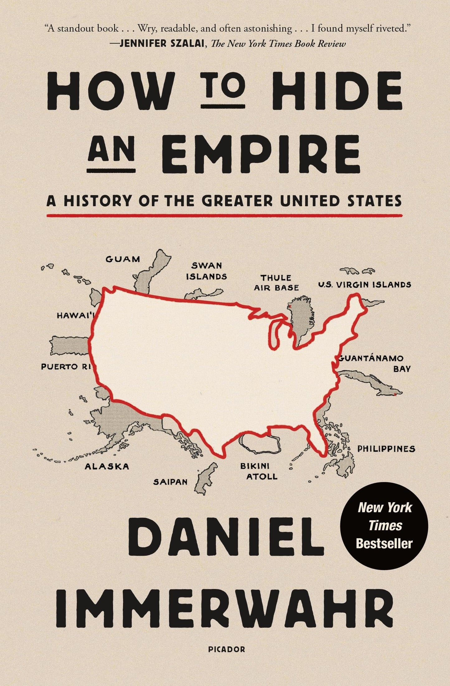 How to Hide an Empire: A History of the Greater United States book cover