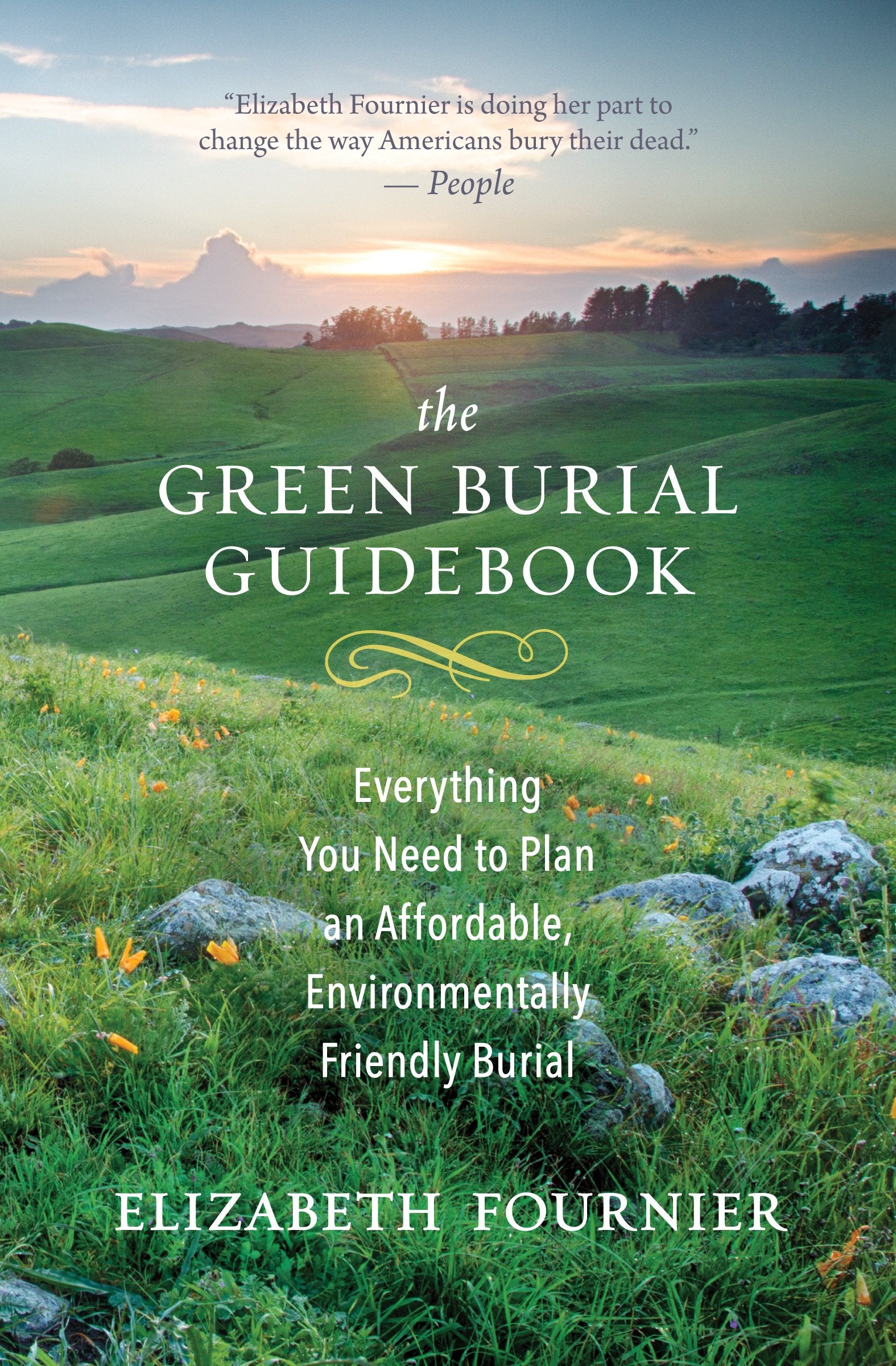 Green Burial Guidebook: Everything You Need to Plan an Affordable, Environmentally Friendly Burial book cover