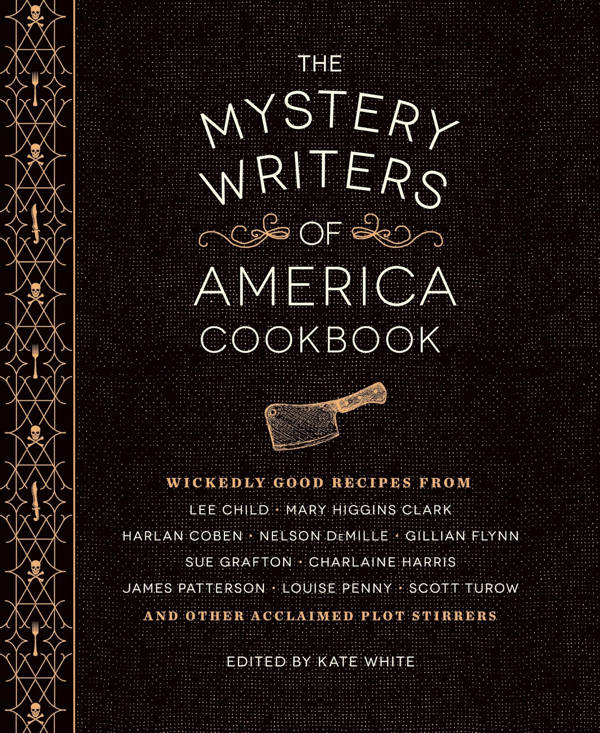 Mystery Writers of America Cookbook: Wickedly Good Meals and Desserts to Die for book cover