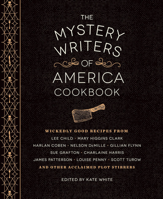 Mystery Writers of America Cookbook: Wickedly Good Meals and Desserts to Die for book cover