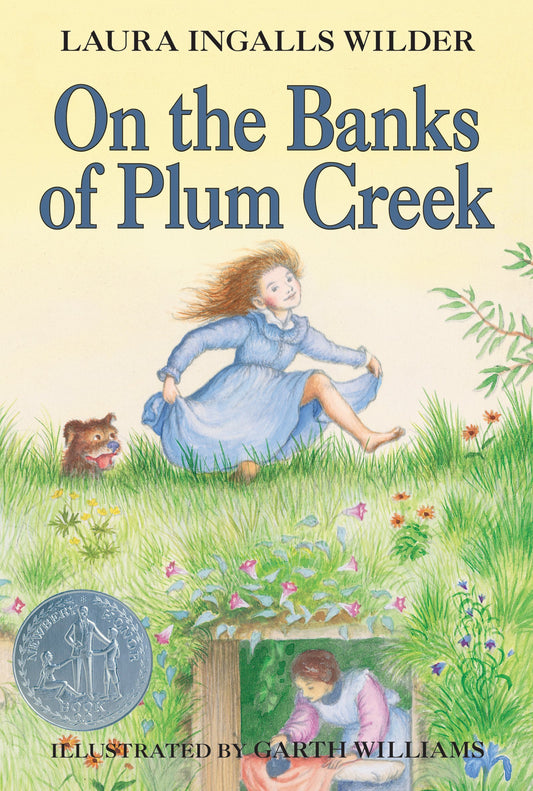 On the Banks of Plum Creek: A Newbery Honor Award Winner book cover