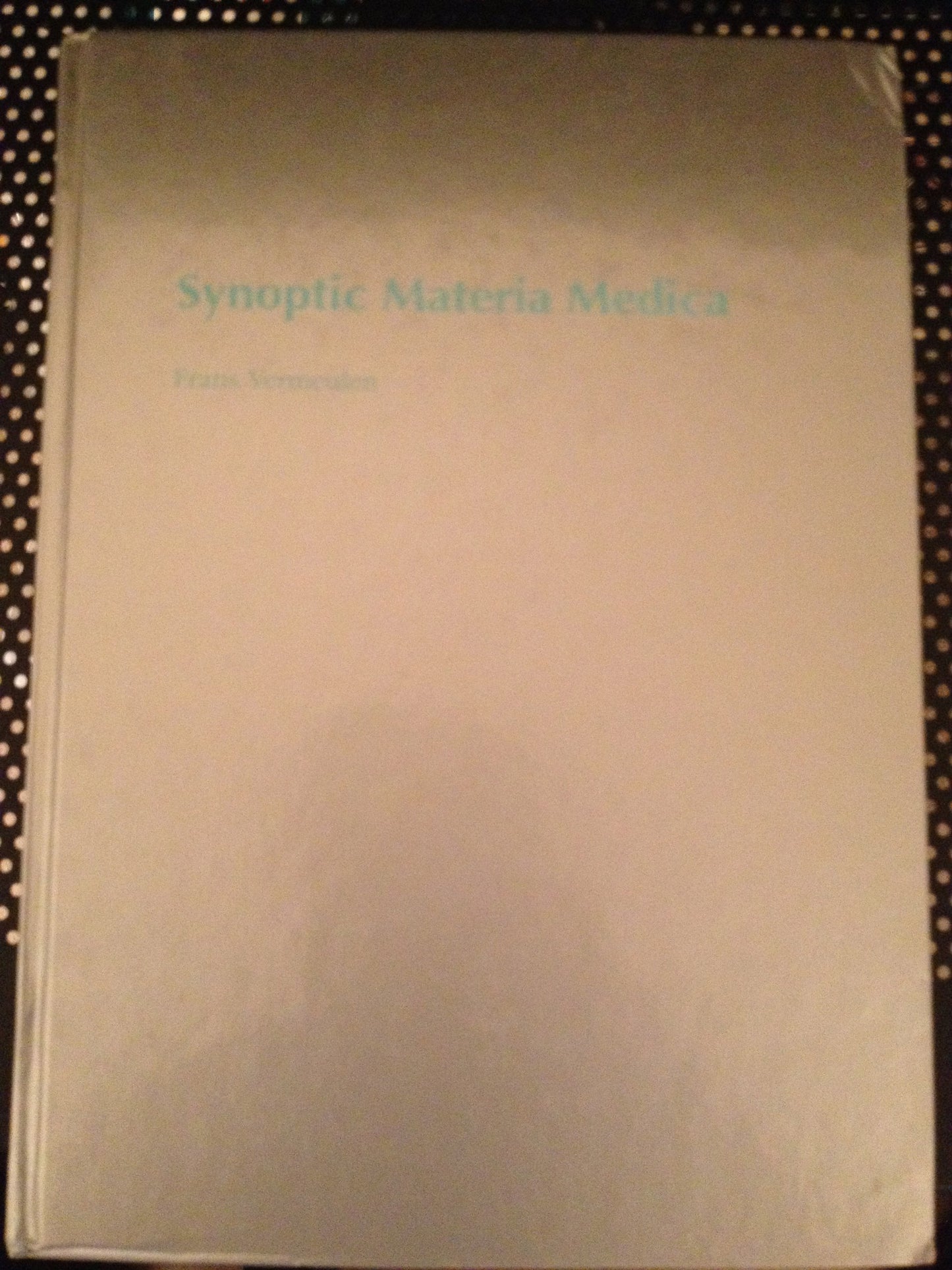 Synoptic Materia Medica