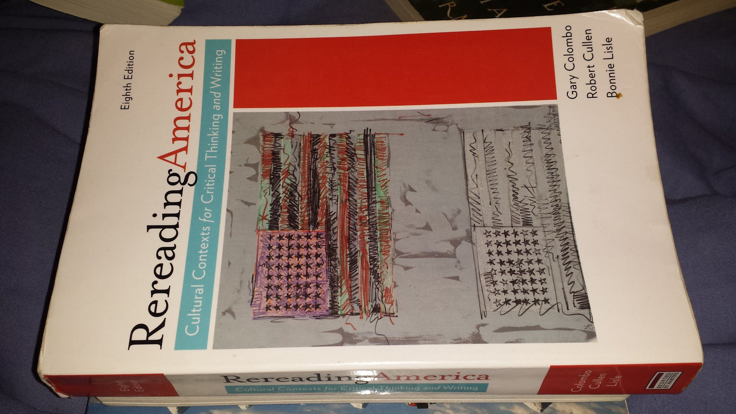 Rereading America: Cultural Contexts for Critical Thinking and Writing book cover