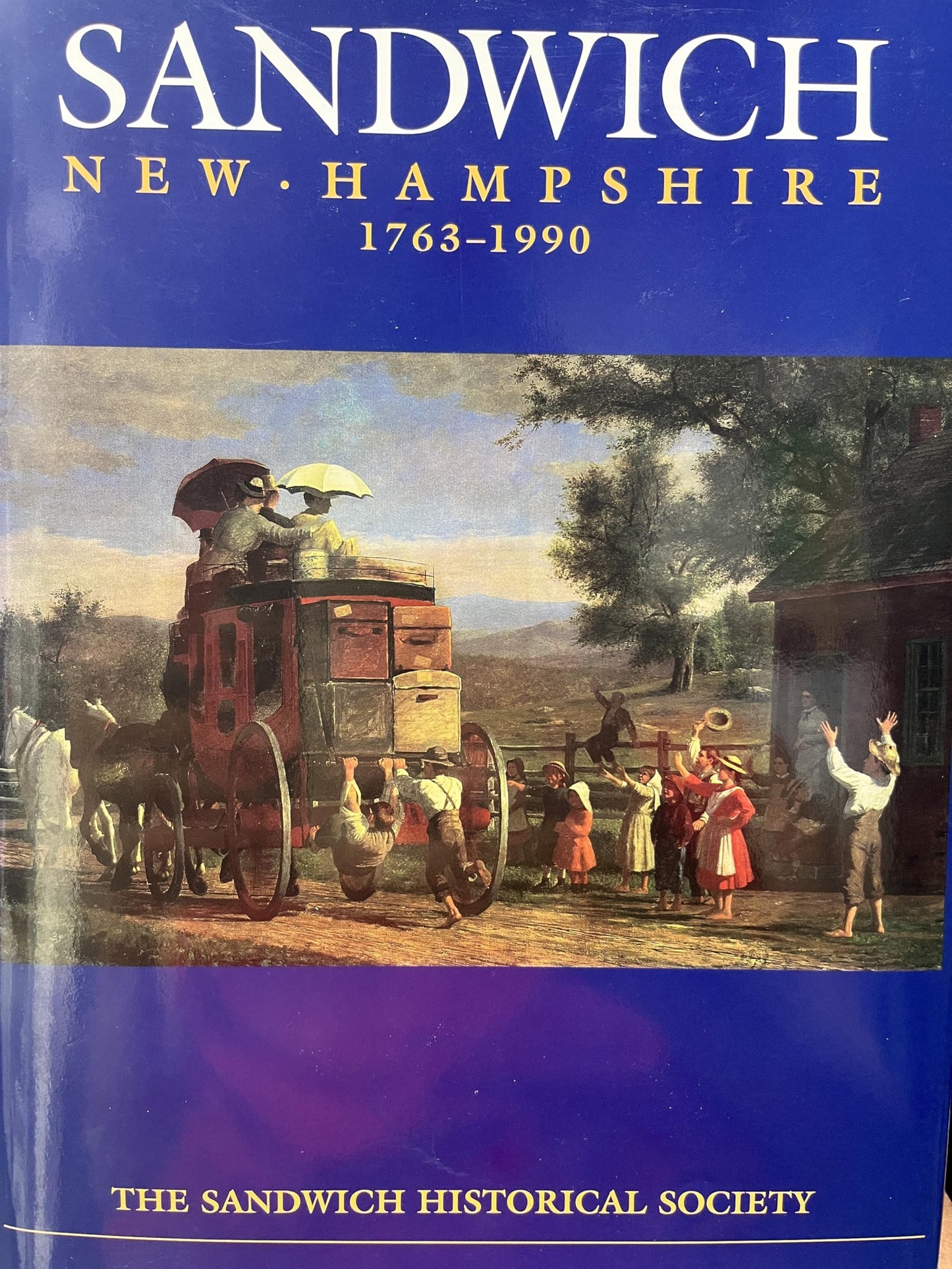 Sandwich, New Hampshire 1763-1990 book cover