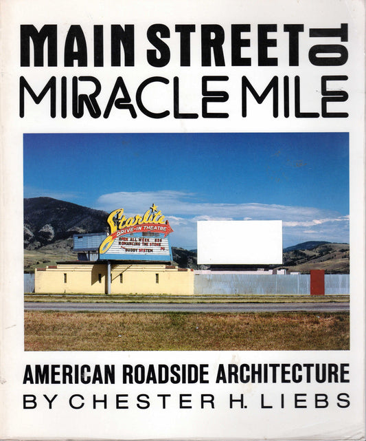 Main Street to Miracle Mile: American Roadside Architecture book cover