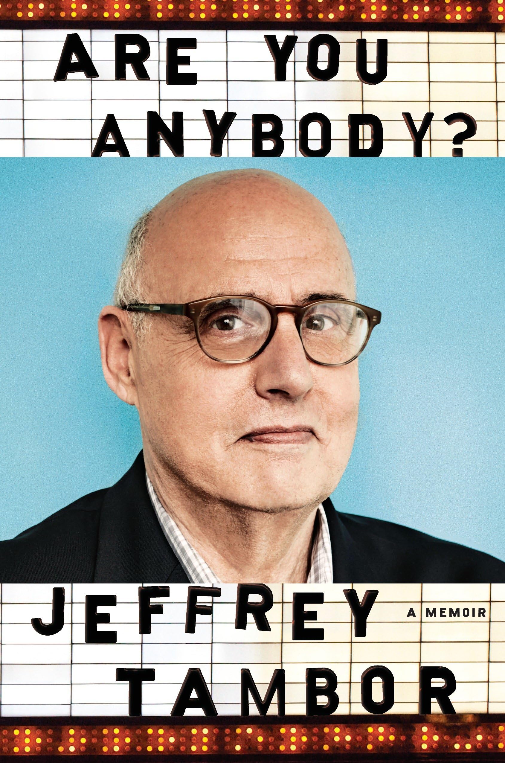 Are You Anybody?: A Memoir book cover