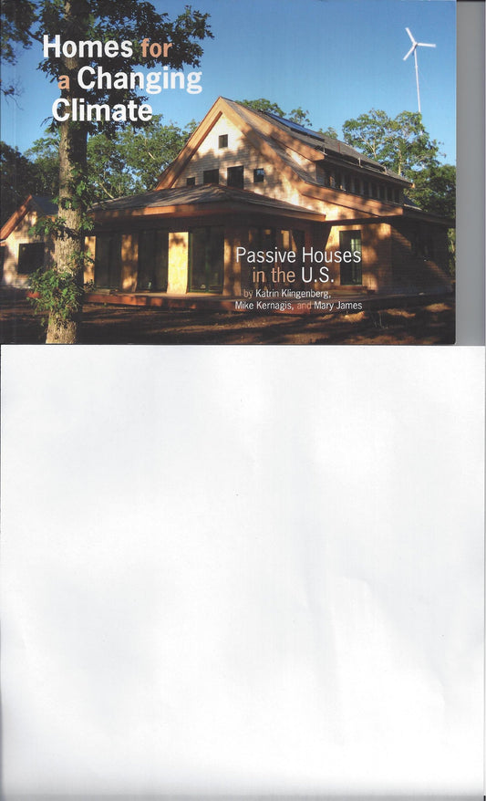 Homes for a Changing Climate: Passive Houses in the U.S. book cover