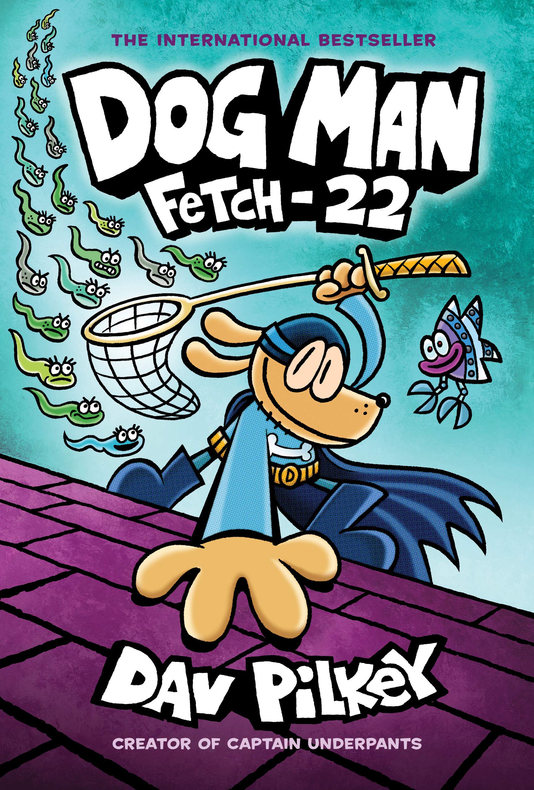 Dog Man: Fetch-22: A Graphic Novel (Dog Man #8): From the Creator of Captain Underpants: Volume 8 book cover
