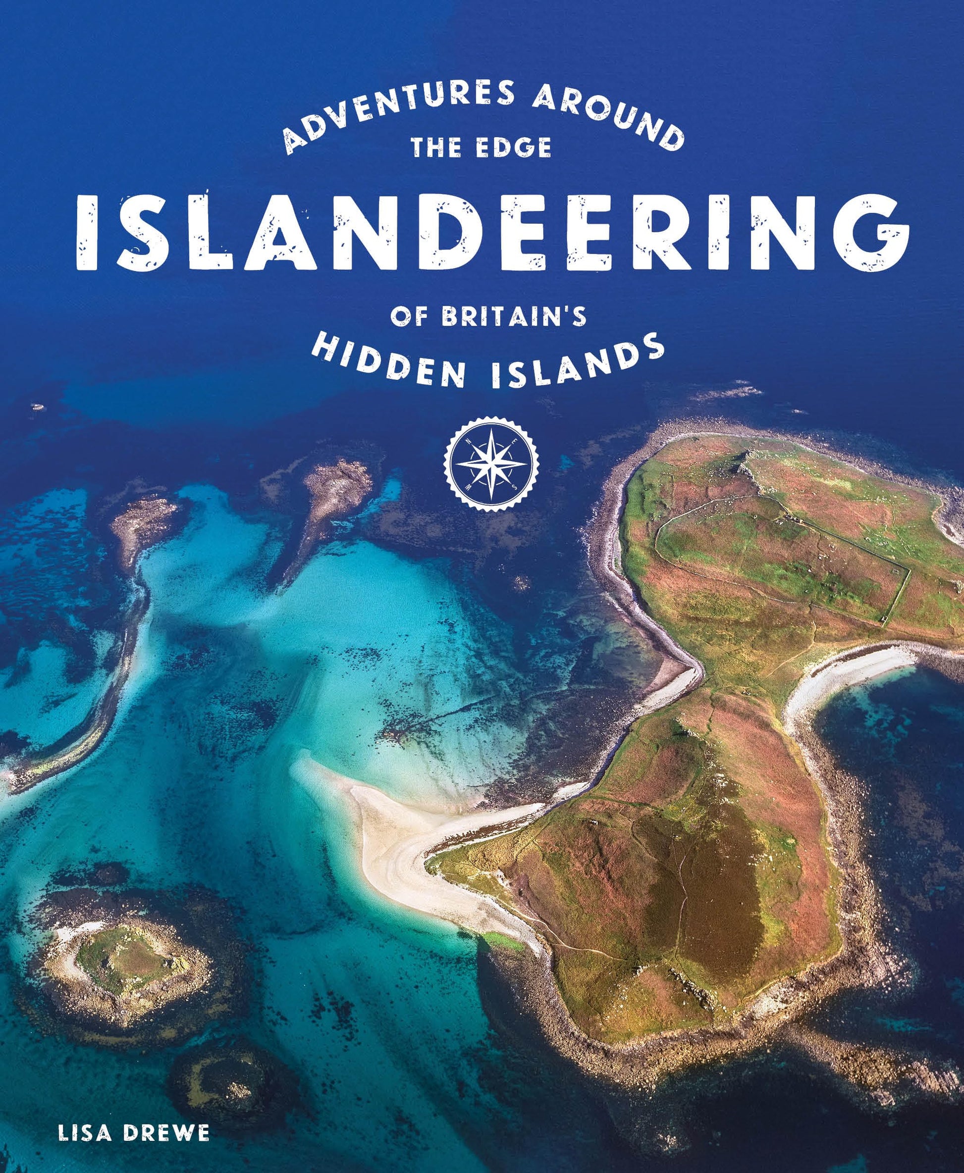 Islandeering: Adventures Around Britain's Hidden Islands book cover