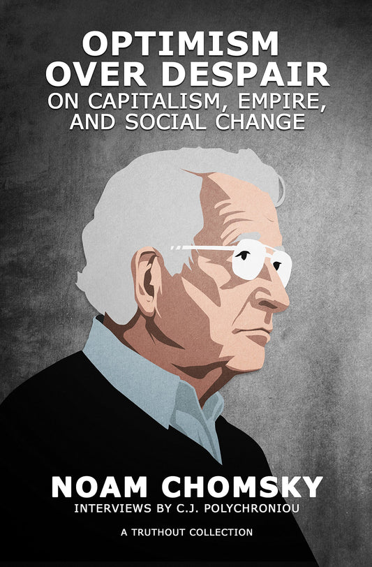 Optimism Over Despair: On Capitalism, Empire, and Social Change book cover