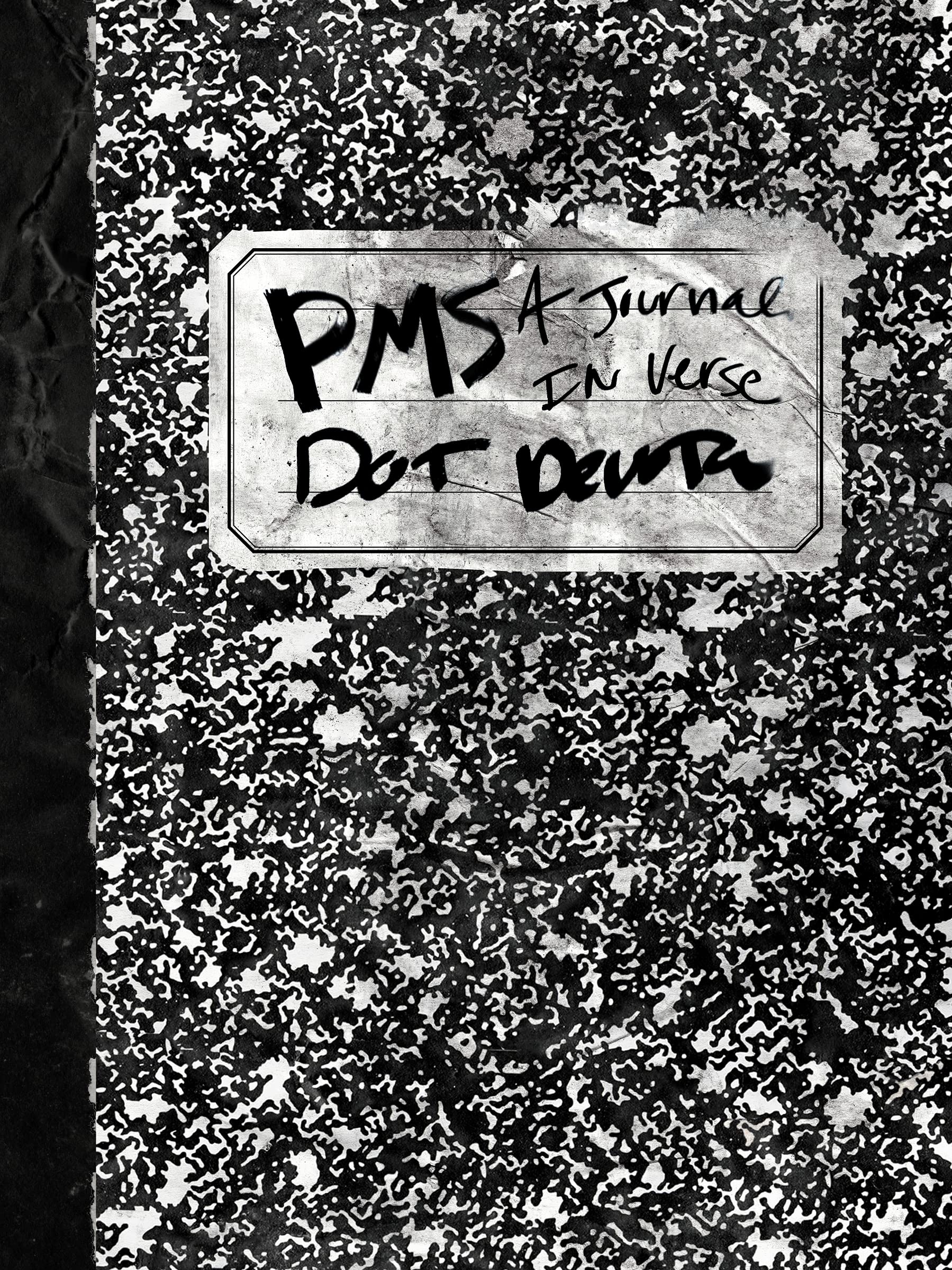 Pms: A Journal in Verse book cover