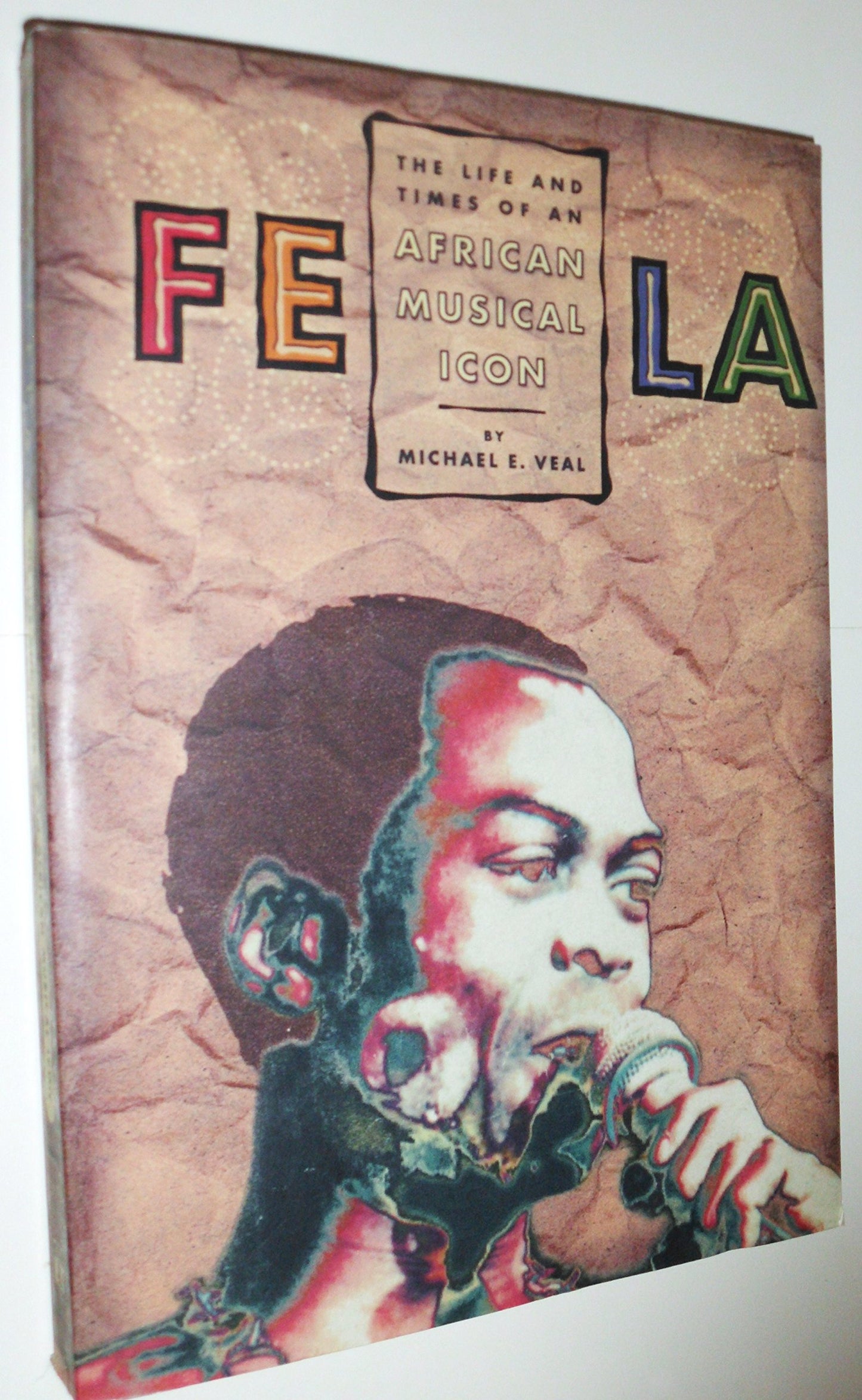 Fela: Life and Times of an African