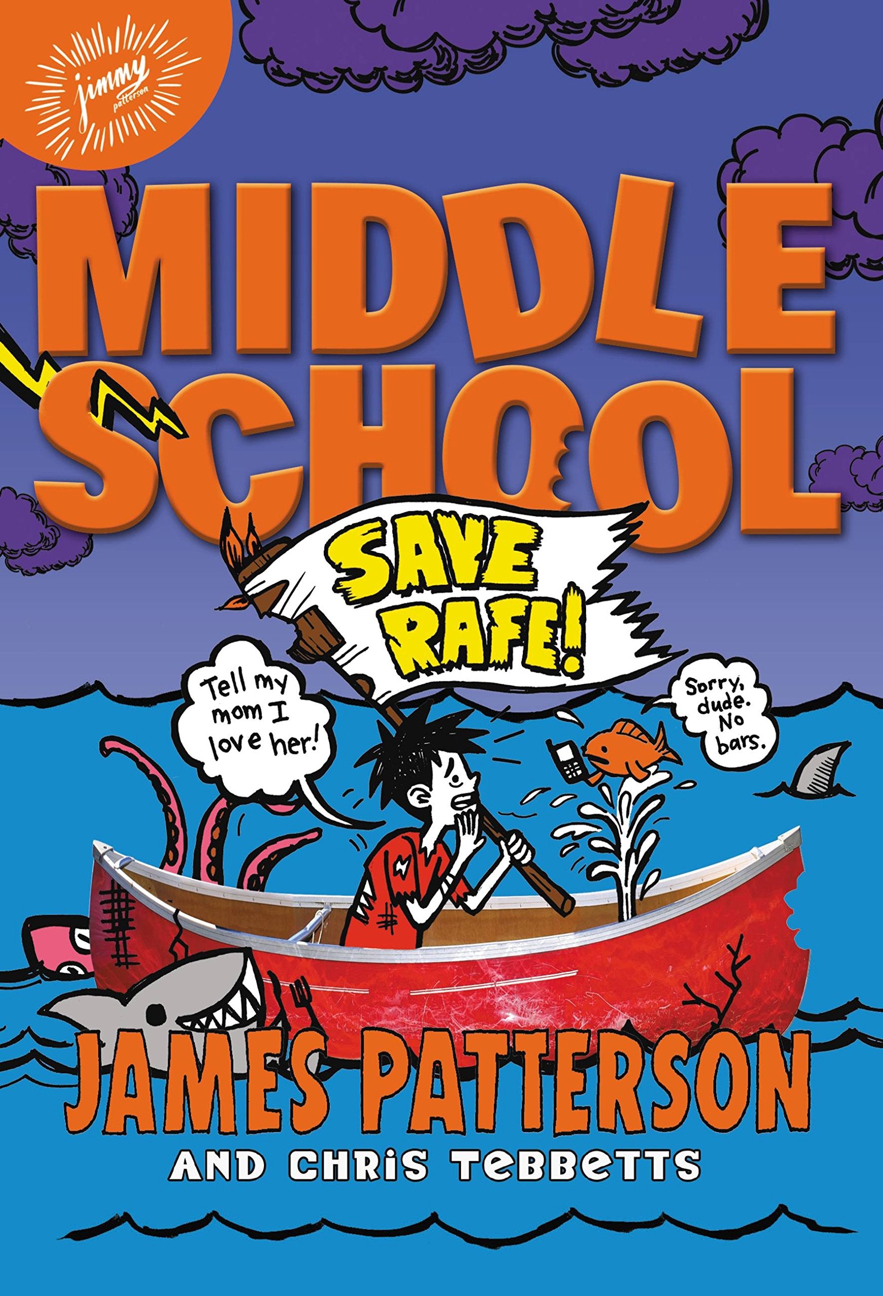 Middle School: Save Rafe! book cover