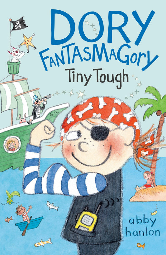 Dory Fantasmagory: Tiny Tough book cover
