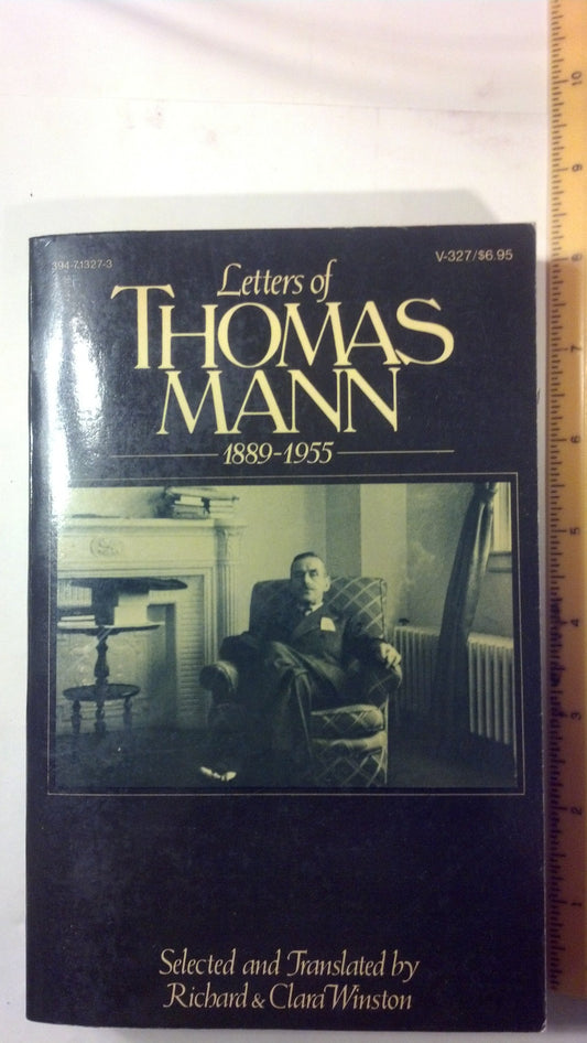 Letters of Thomas Mann, 1889-1955 book cover