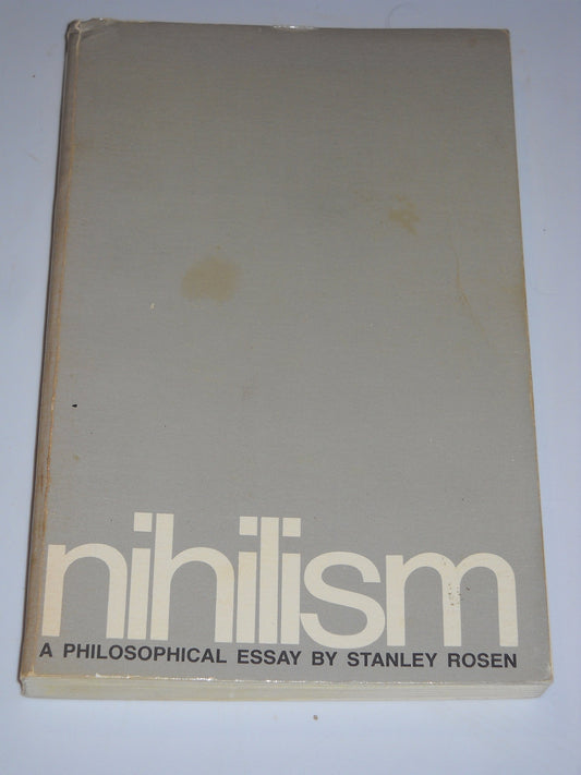 Nihilism: A Philosophical Essay