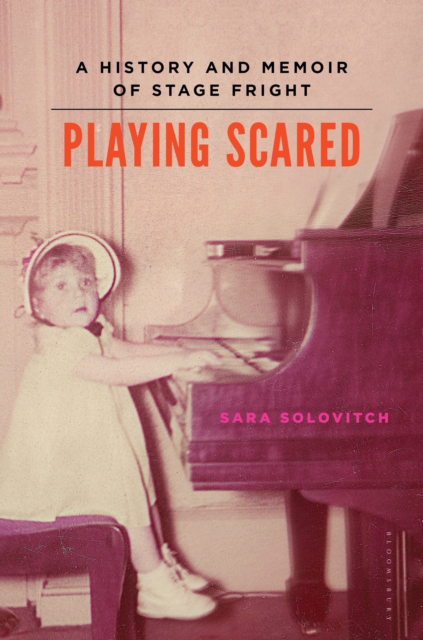 Playing Scared: A History and Memoir of Stage Fright book cover