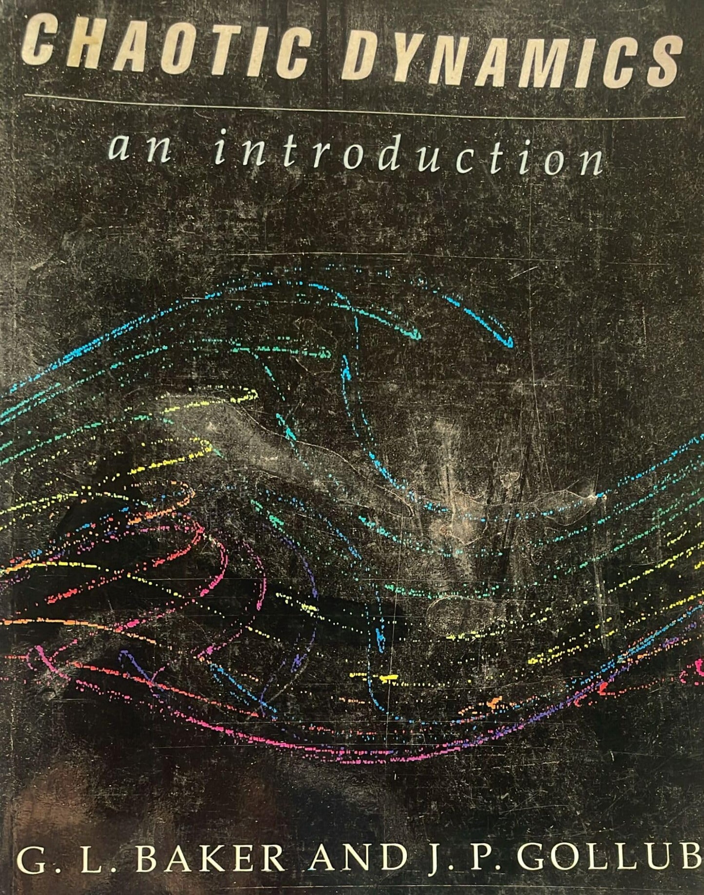 Chaotic Dynamics: An Introduction