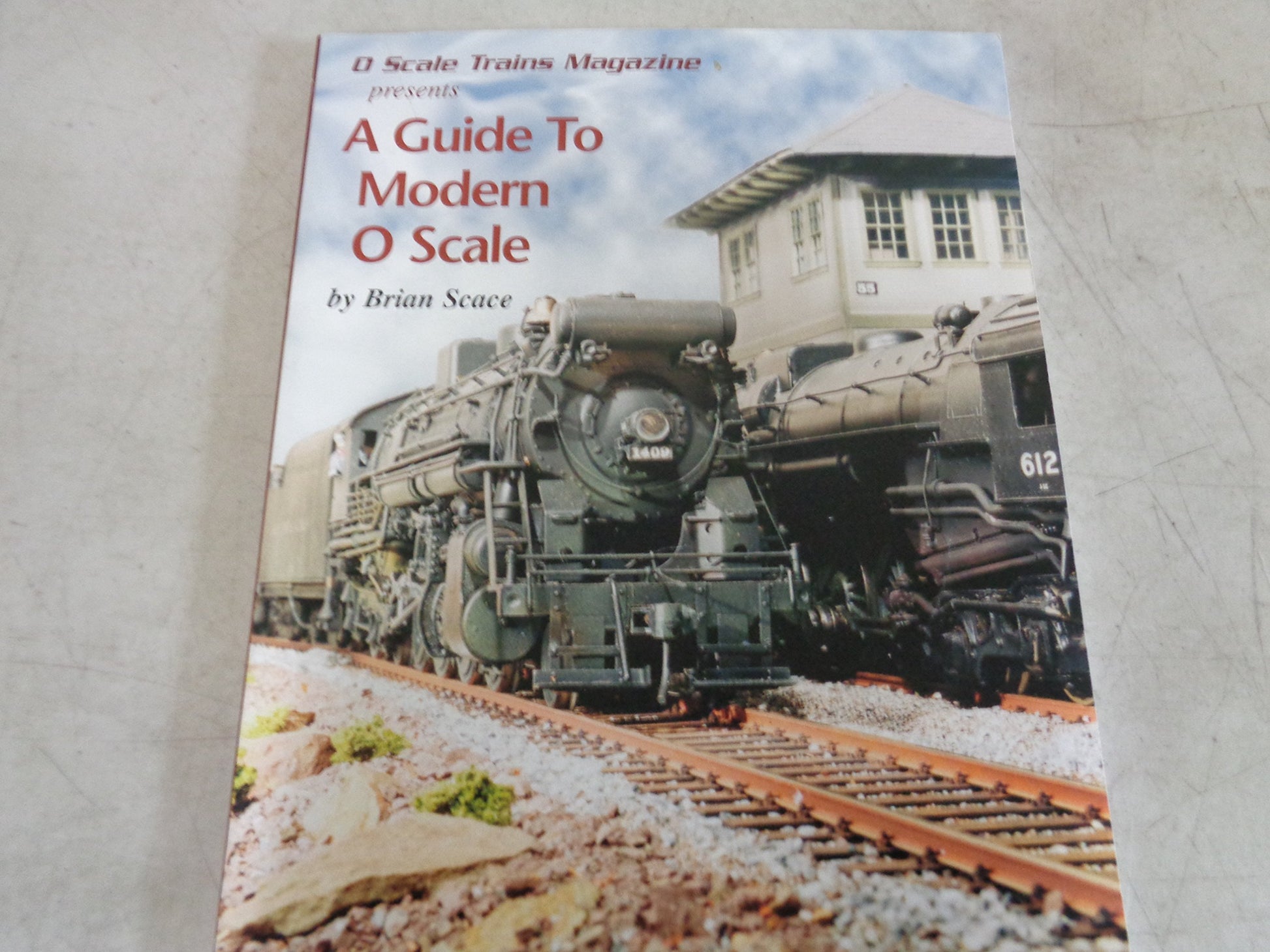 O Scale Trains Magazine Presents - A Guide to Modern O Scale book cover
