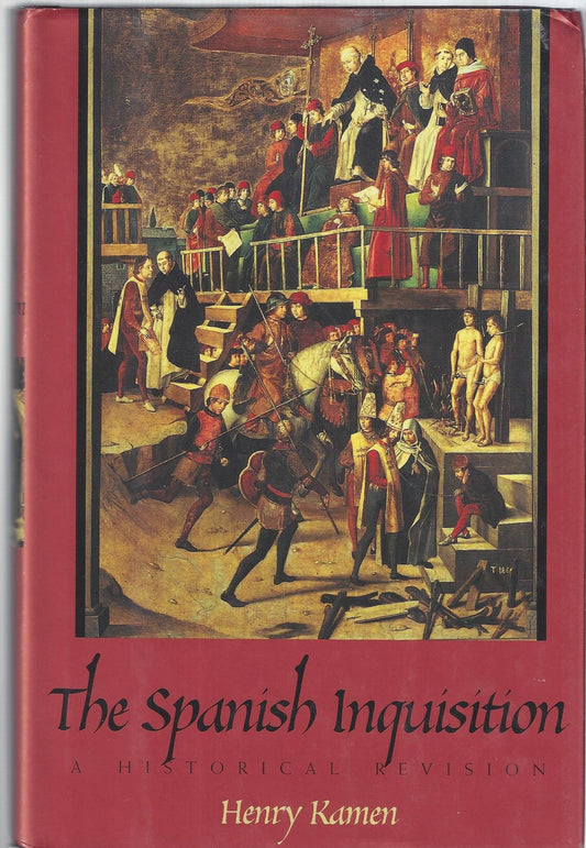 Spanish Inquisition: A Historical Revision