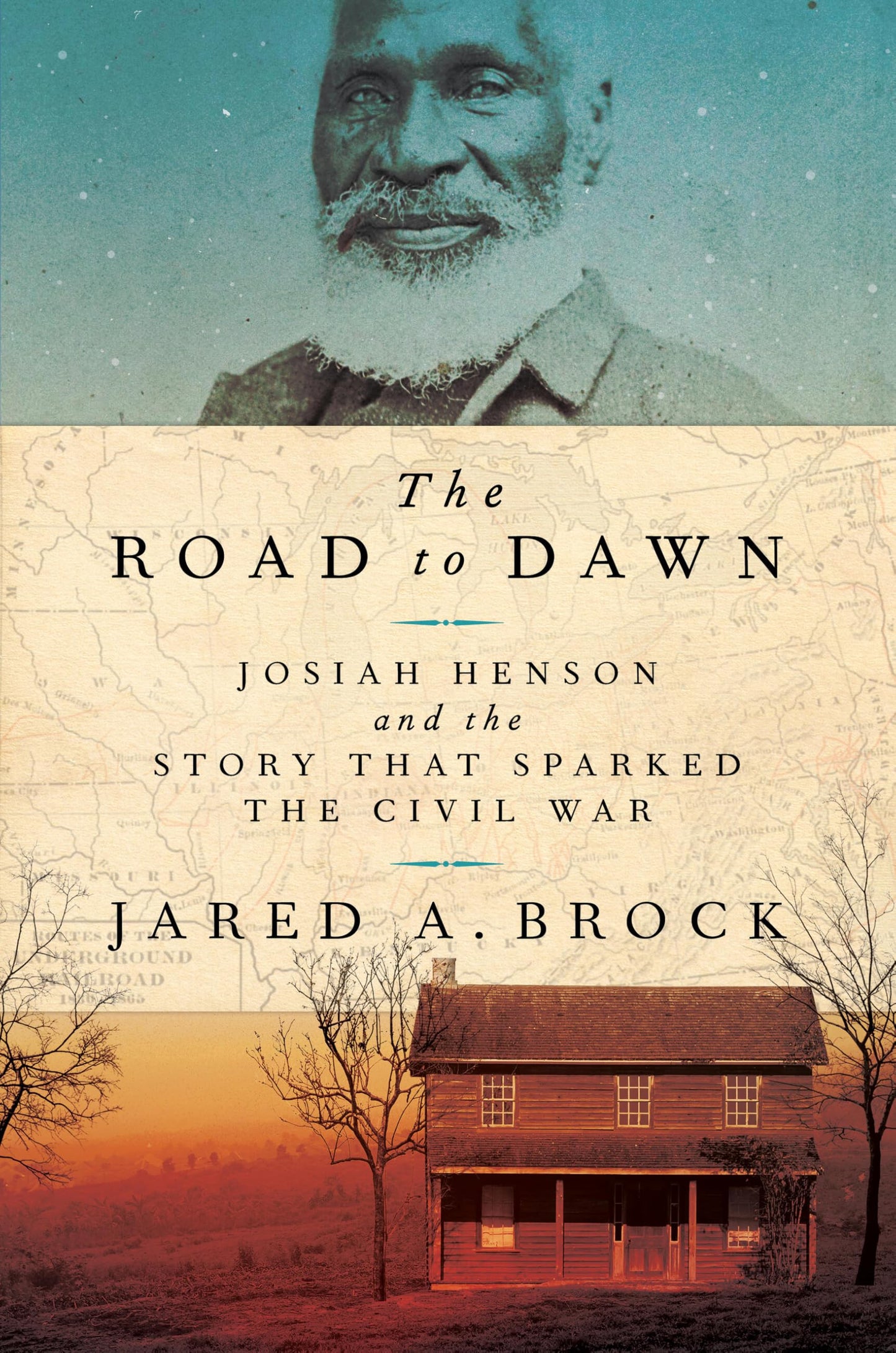 Road to Dawn: Josiah Henson and the Story That Sparked the Civil War book cover