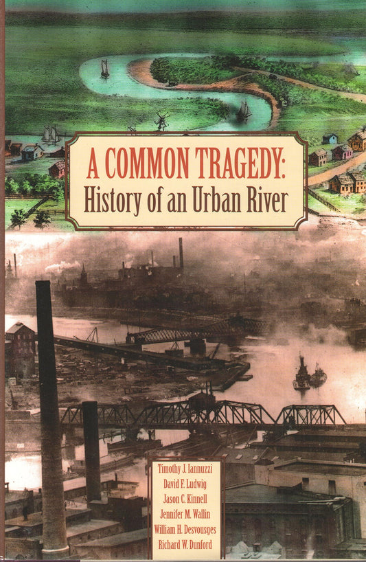 Common Tragedy: History of an Urban River book cover