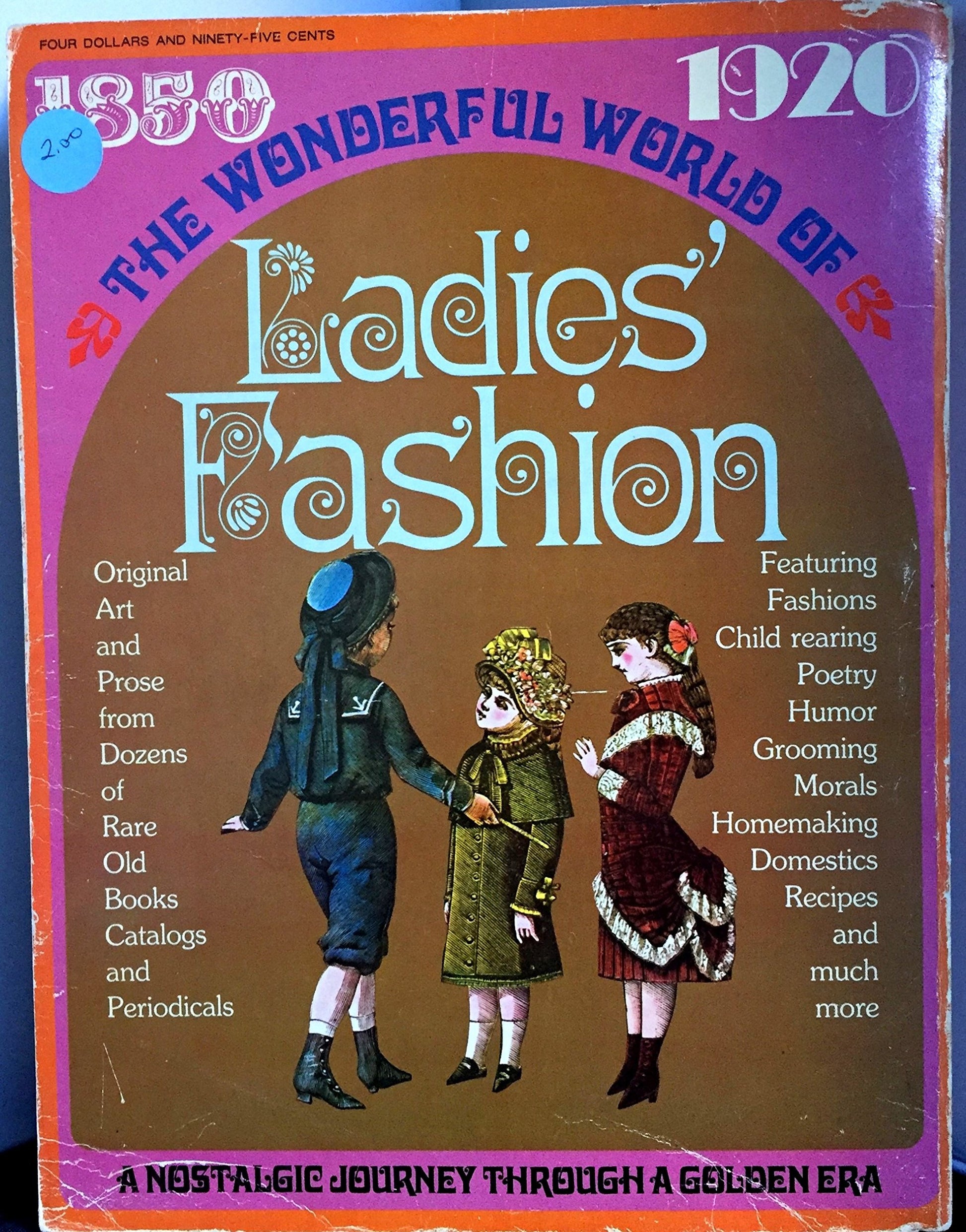 Wonderful World of Ladies' Fashion, 1850-1920 book cover