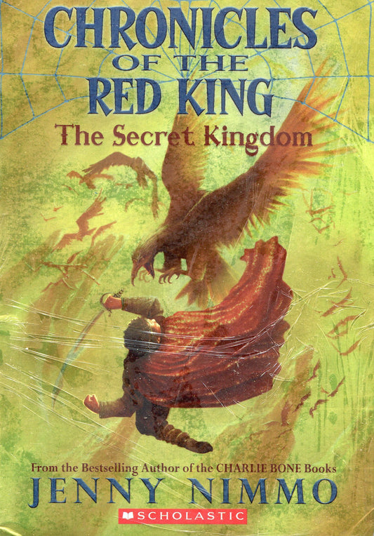 Chronicles of the Red King the Secret Kingdom book cover