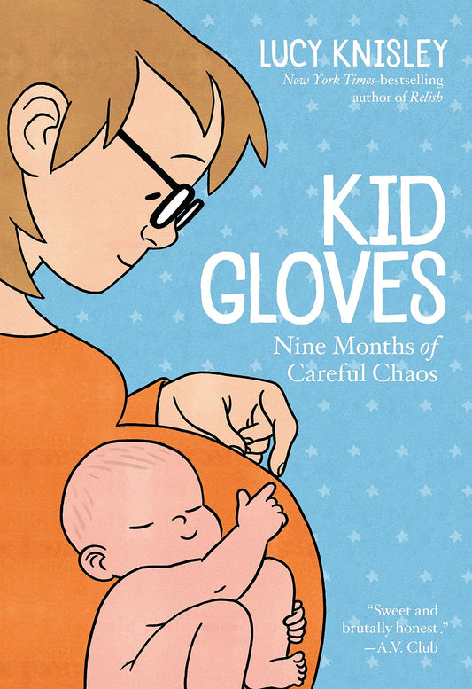Kid Gloves: Nine Months of Careful Chaos book cover