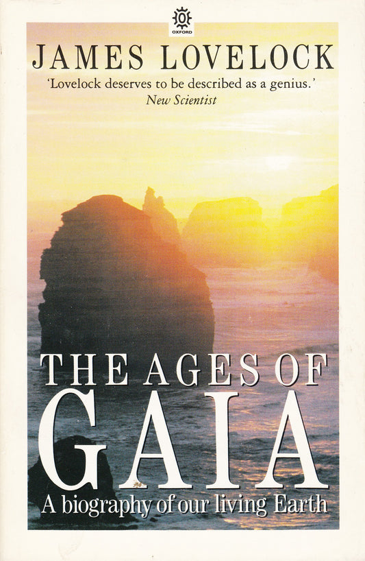 Ages of Gaia: A Biography of Our Living Earth book cover