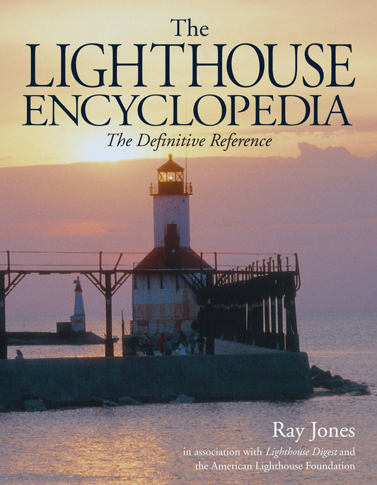 Lighthouse Encyclopedia: The Definitive Reference book cover