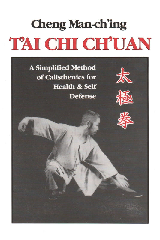 T'Ai Chi Ch'uan: A Simplified Method of Calisthenics for Health and Self-Defense book cover