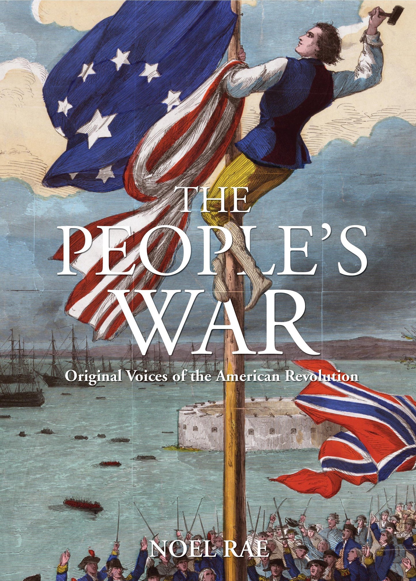 People's War: Original Voices of the American Revolution book cover
