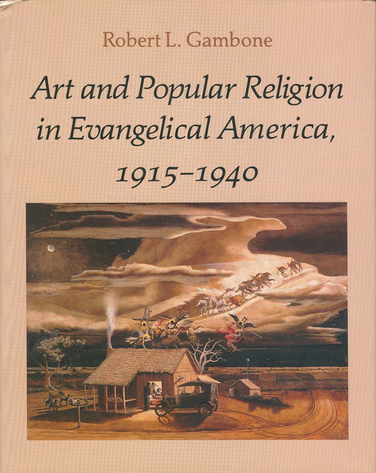 Art and Popular Religion in Evangelical America, 1915-1940 book cover