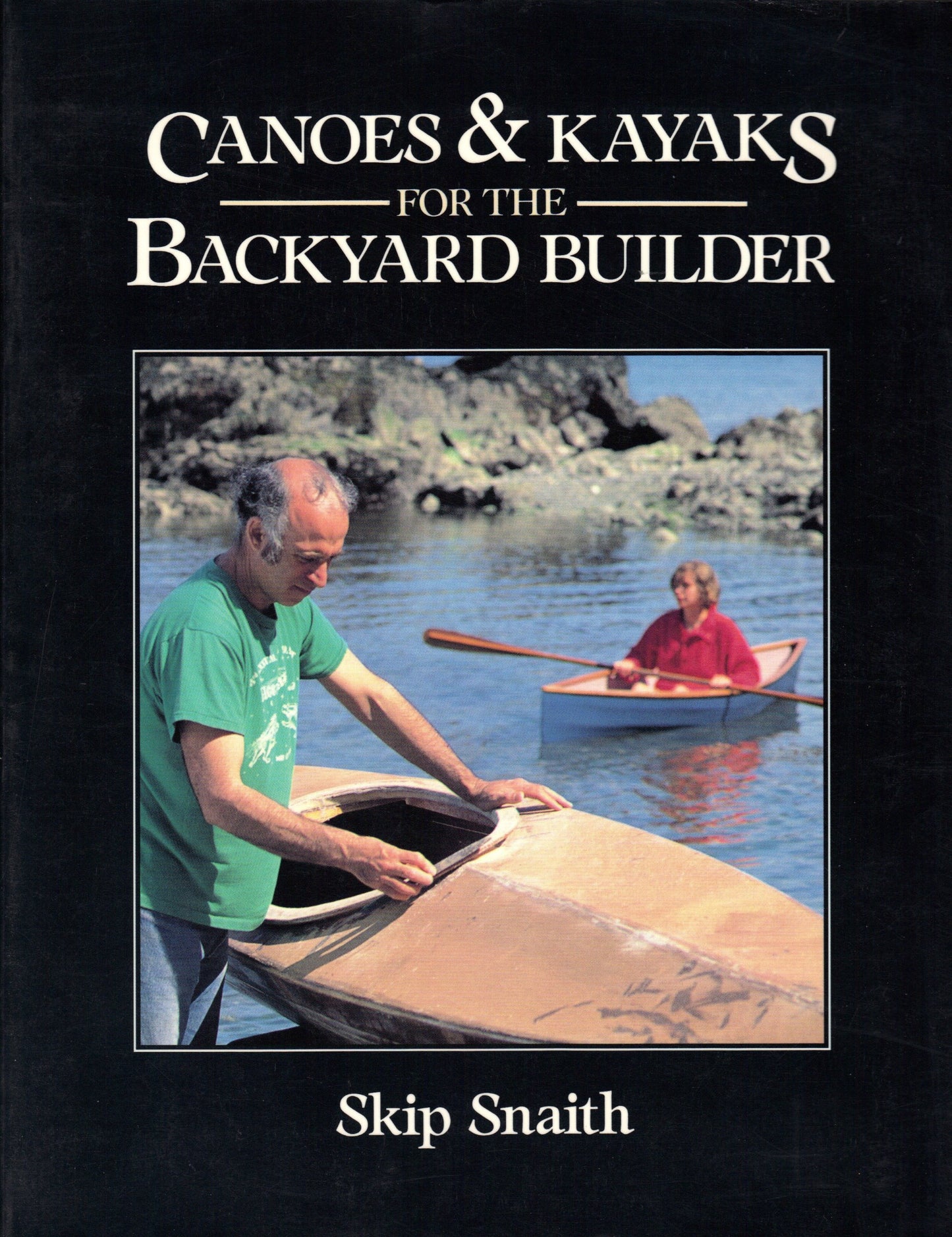 Canoes and Kayaks for the Backyard Builder book cover