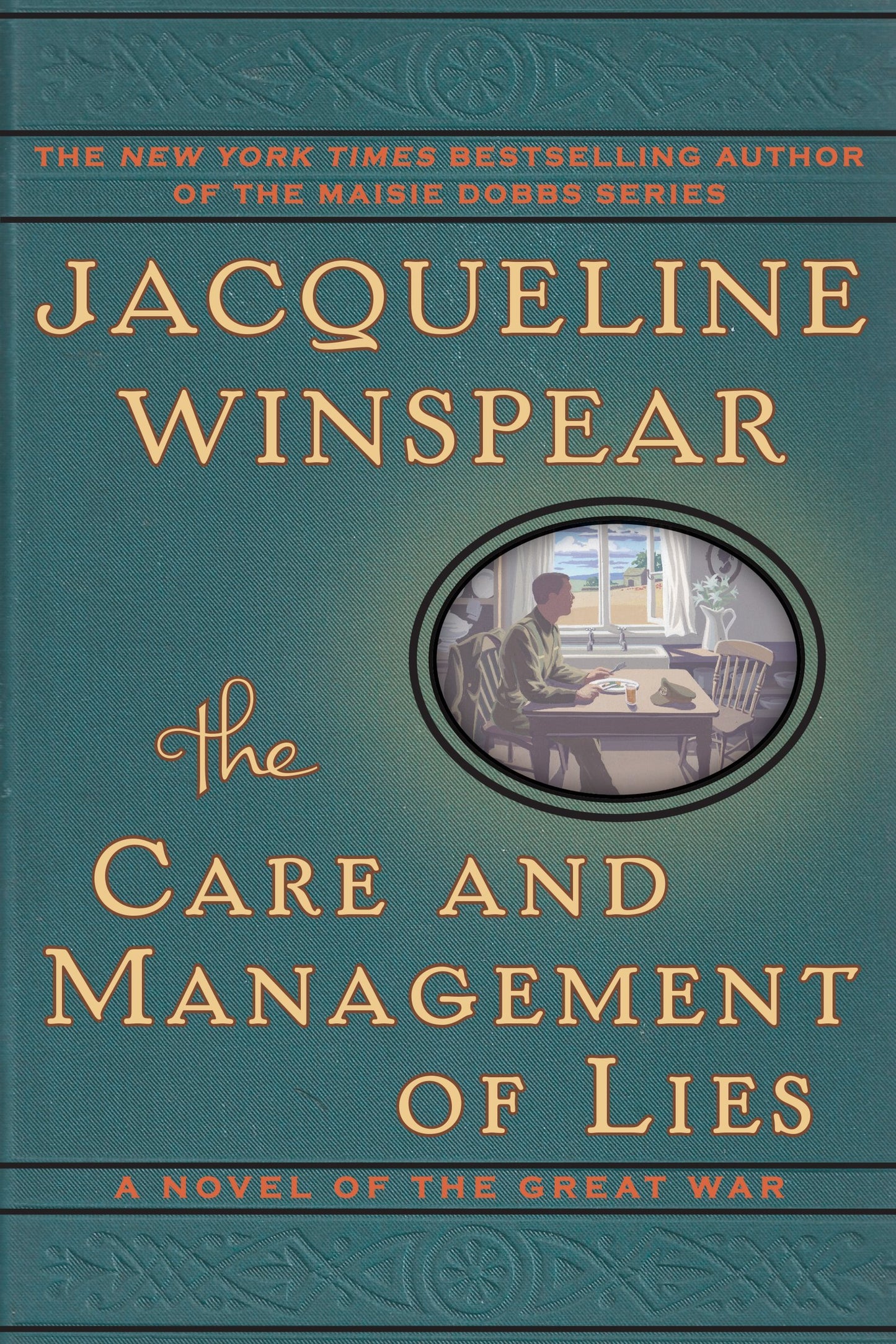Care and Management of Lies: A Novel of the Great War book cover