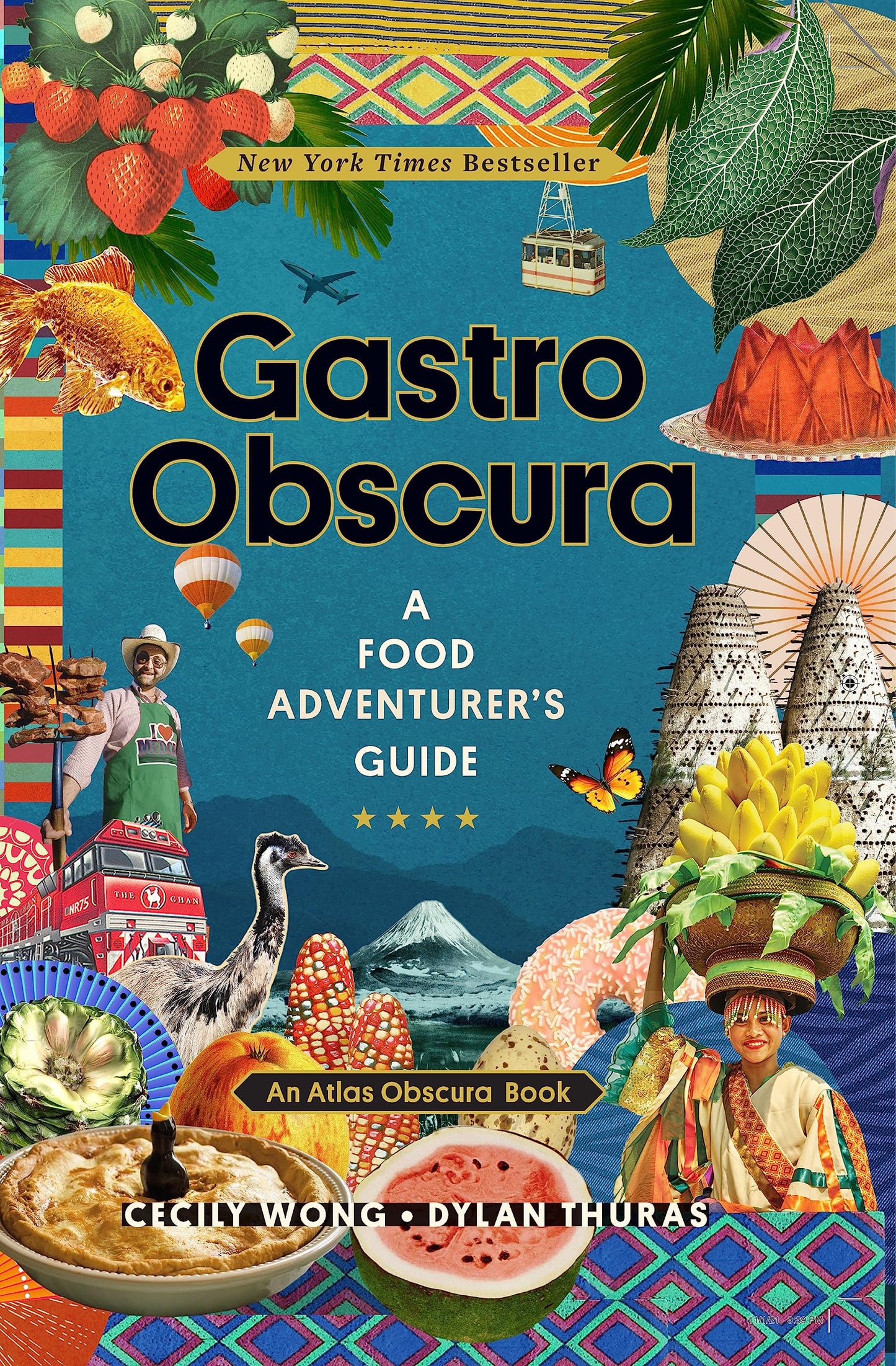 Gastro Obscura: A Food Adventurer's Guide book cover