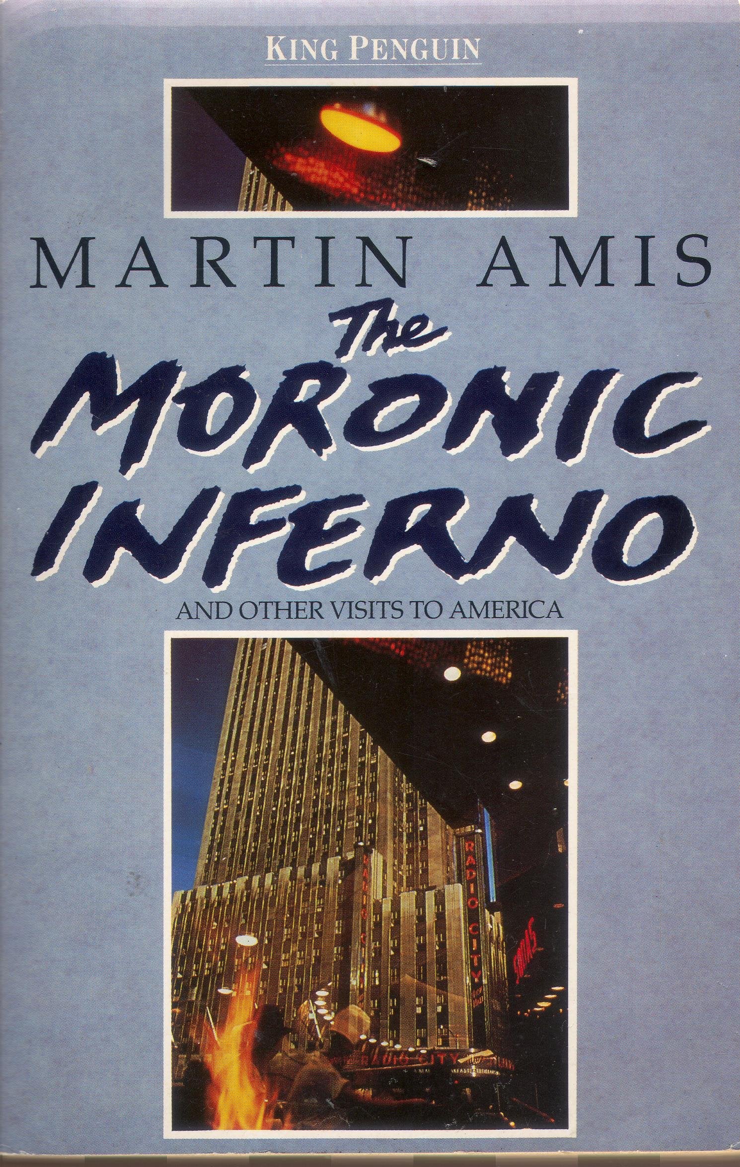 Moronic Inferno and Other Visits to America book cover