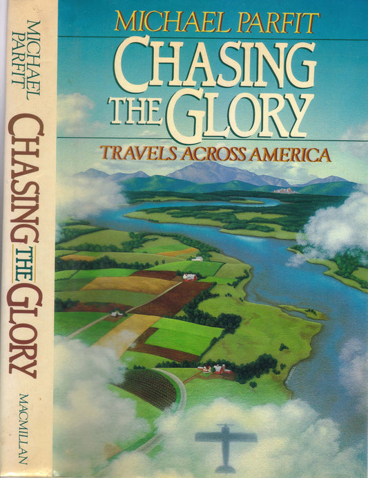 Chasing the Glory: Travels Across America (Collier Books) book cover