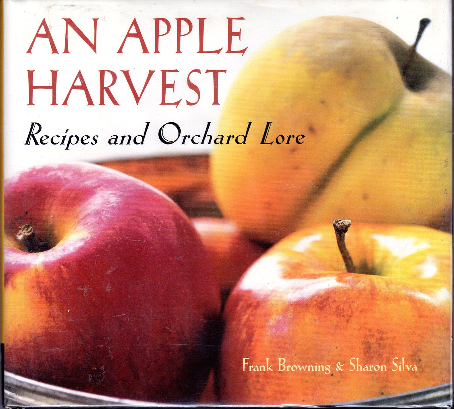 Apple Harvest: Recipes and Orchard Lore book cover