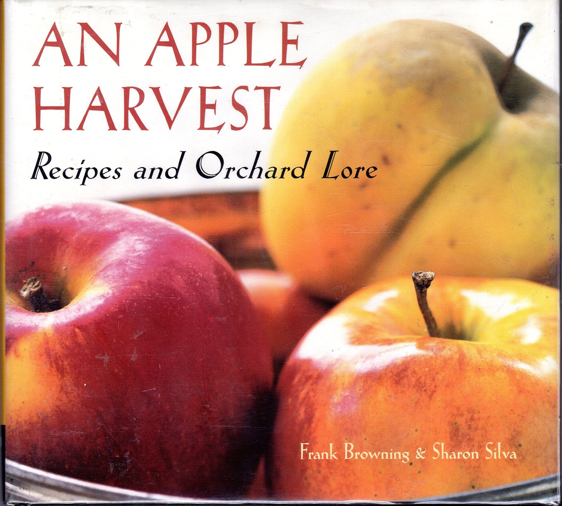 Apple Harvest: Recipes and Orchard Lore book cover
