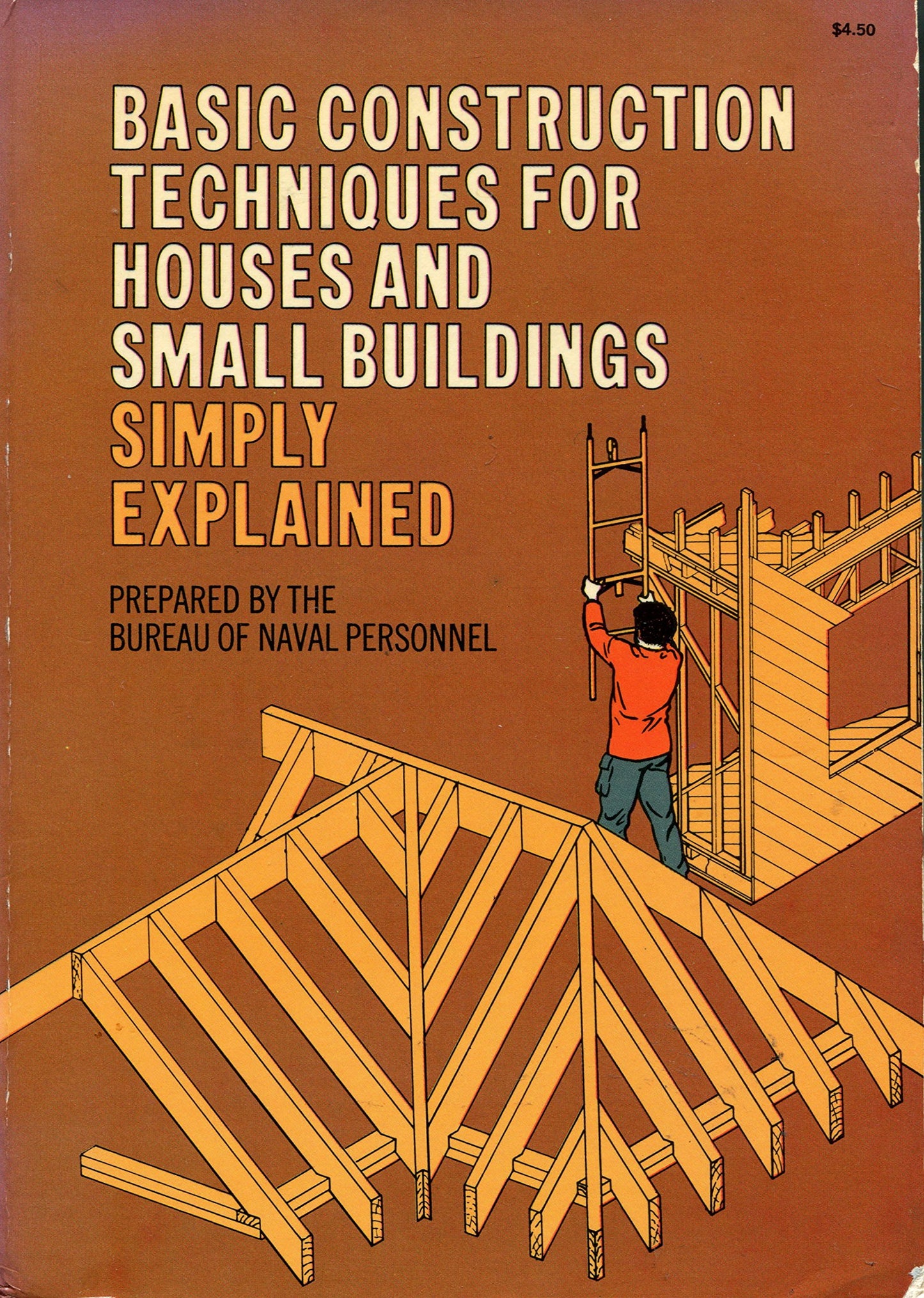 Basic Construction Techniques for Houses and Small Buildings Simply Explained book cover